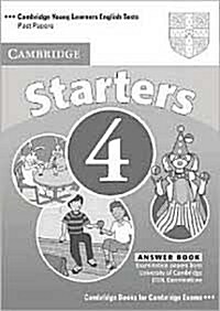 Cambridge Young Learners English Tests Starters 4 Answer Booklet : Examination Papers from the University of Cambridge ESOL Examinations (Paperback, 2 Revised edition)