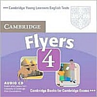 Cambridge Young Learners English Tests Flyers 4 Audio CD : Examination Papers from the University of Cambridge ESOL Examinations (CD-Audio, 2 Revised edition)