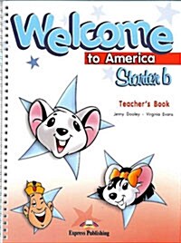 Welcome to America Starter B  (Teachers Book)