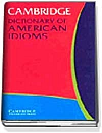[중고] Cambridge Dictionary of American Idioms (Paperback)