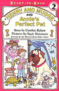 Henry and Mudge and Annie's perfect pet 