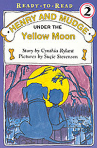 Henry and Mudge under the yellow moon 
