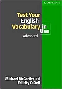 Test Your English Vocabulary in Use: Advanced (Paperback)