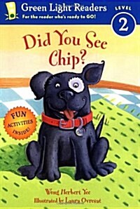 [중고] Did You See Chip? (Paperback)