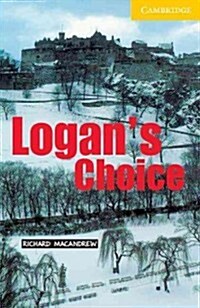 Logans Choice Level 2 (Paperback)