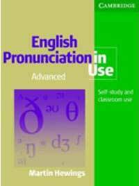 English Pronunciation in Use : Self-study and calssroom use , Advanced 