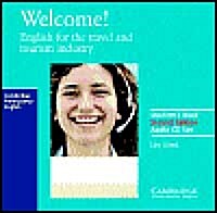 Welcome Audio Cassette Set (2 Cassettes): English for the Travel and Tourism Industry (Audio Cassette, 2, Revised)