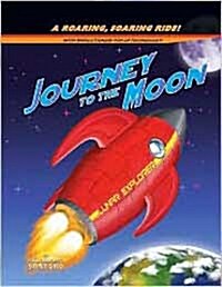 [중고] Journey to the Moon: A Roaring, Soaring Ride! (Hardcover)