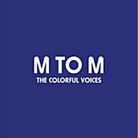 M to M (엠투엠) 3집 - The Colorful Voices
