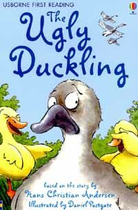 (The) Ugly duckling/ Based on the story by Hans Christian Andersen