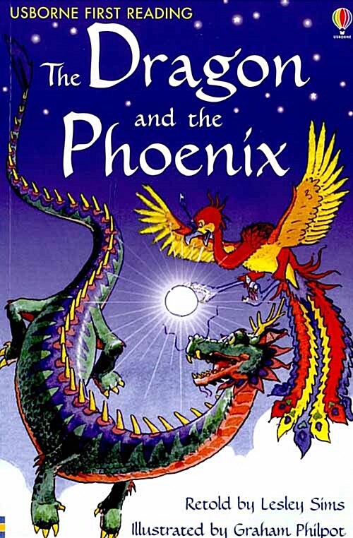 Usborne First Reading 2-02 :The Dragon and the Phonenix (Paperback)