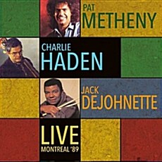 [수입] Pat Metheny, Charlie Haden, Jack Dejohnette - Live Montreal 89 [180g LP]