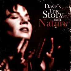 [수입] Daves True Story - Nature