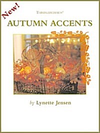 Thimbleberries Autumn Accents (Hardcover)