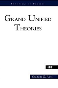 Grand Unified Theories (Paperback)