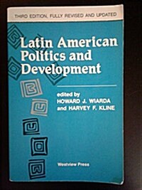 Latin American Politics And Development (Paperback, 3rd)