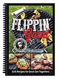 Flippin Good (Paperback, Spiral)