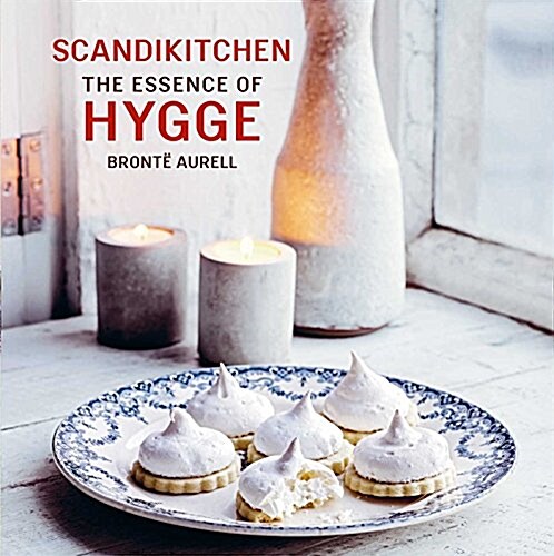 Scandikitchen: The Essence of Hygge (Paperback)