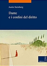 Dante E I Confini Del Diritto (Paperback)