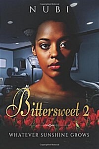 Bittersweet (Paperback)