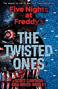 The Twisted Ones: Five Nights at Freddys (Original Trilogy Book 2): Volume 2 (Paperback)