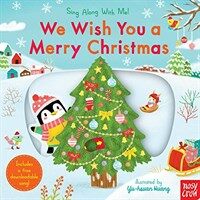 We Wish You a Merry Christmas: Sing Along with Me! (Board Books)