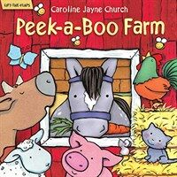 Peek-A-Boo Farm (Hardcover)