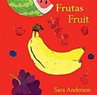 Frutas /Fruit (Board Book, Bilingual)