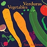 Verduras /Vegetables (Board Book, Bilingual)