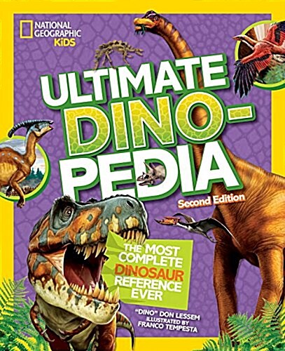 National Geographic Kids Ultimate Dinopedia, Second Edition (Library Binding)