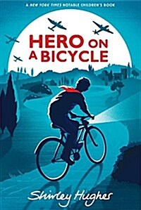 Hero on a Bicycle (Paperback)