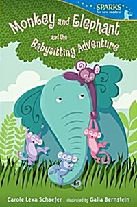 Monkey and Elephant and the Babysitting Adventure: Candlewick Sparks (Paperback)