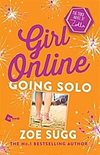 Girl Online: Going Solo: The Third Novel by Zoellavolume 3 (Paperback)
