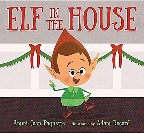 Elf in the House (Hardcover)