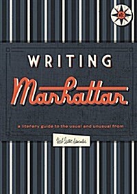 Writing Manhattan (Sheet Map, folded, 2 Revised edition)