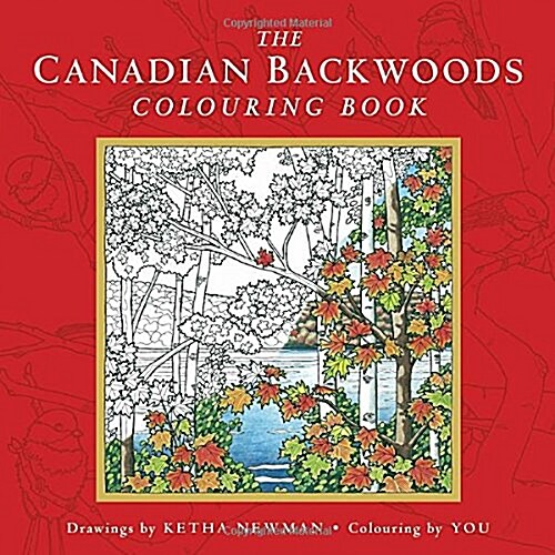 The Canadian Backwoods Colouring Book (Paperback, CLR, CSM)