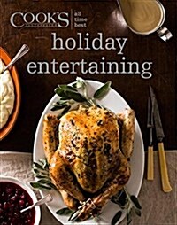 All Time Best Holiday Entertaining (Hardcover)