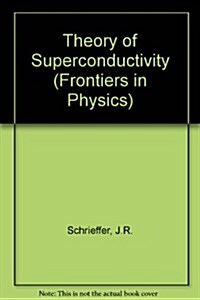 Theory of Superconductivity (Paperback, Reprint)