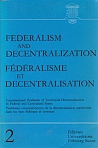 Federalism and Decentralization (Paperback)