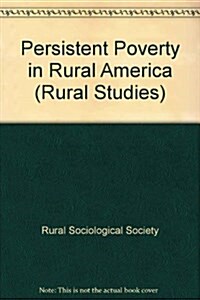 Persistent Poverty in Rural America (Paperback)