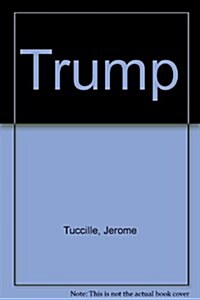 Trump (Mass Market Paperback, Reissue)