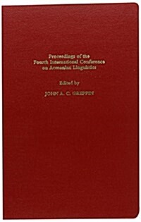 Proceedings of the Fourth International Conference on Armenian Linguistics (Hardcover)