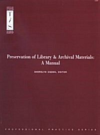 Preservation of Library & Archival Materials (Paperback, Spiral, Reissue, Subsequent)