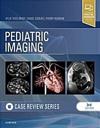 Pediatric Imaging: Case Review Series (Paperback, 3)