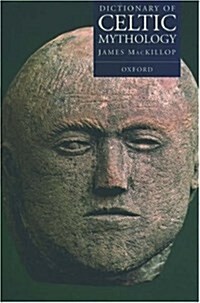 Dictionary of Celtic Mythology (Hardcover)