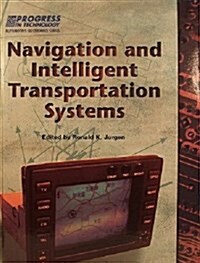 Navigation and Intelligent Transportation Systems (Hardcover)