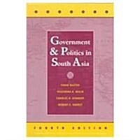 Government and Politics in South Asia (Paperback, 4th, Subsequent)