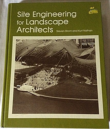 Site Engineering for Landscape Architects (Hardcover, 2nd)