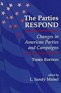 The Parties Respond (Paperback, 3rd)