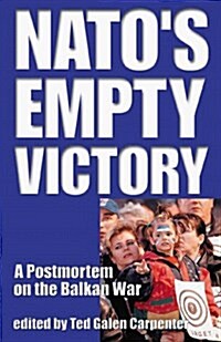 Natos Empty Victory (Paperback)
